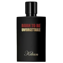Born to be unforgettable